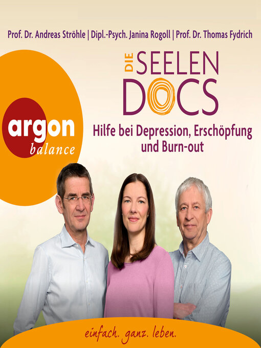 Titeldetails für Die Seelen-Docs--Hilfe bei Depression, Erschöpfung und Burn-out (Ungekürzte Lesung) nach Janina Rogoll - Verfügbar